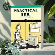 Practical SDR Getting Starting with Software-Defined Radio