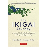 EBOOK The Ikigai Journey A Practical Guide to Finding Happiness and Purpose the Japanese Way [Full V