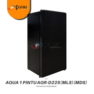 KULKAS AQUA 1 PINTU AQRD225MDS 180L 80 WATT GIANT FREEZER || MEDAN FREE ONGKIR