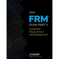 [2027] 2024 FRM Exam Part II - Credit Risk Measurement and Management (GARP)