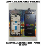 LCD+TS SAMSUNG A52 4G/ A52 5G + FRAME OLED OG SUPER