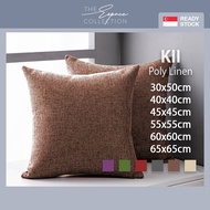 🇸🇬【KII】Thick Poly Linen Cushion Cover 30x50cm 45x45cm 55x55cm 60x60cm 65x65cm Big Cushion Case Sofa Throw Pillowcase