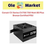Corsair CV Series CV750 750 Watt 80 Plus Bronze Certified PSU
