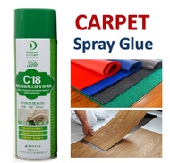 C18 Carpet Spray Glue Flooring Glue Carpet Glue Sponge Glue Cushion Glue Foam Glue PVC Flooring Viny
