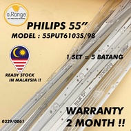 55PUT6103S/98 PHILIPS 55" LED TV BACKLIGHT(LAMPU TV) PHILIPS 55 INCH LED TV BACKLIGHT 55PUT6103 55PU