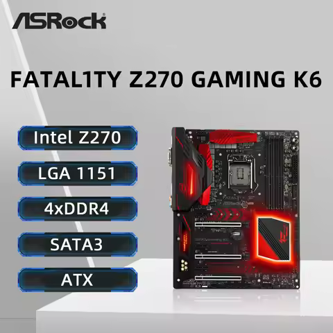 ASRock Fatal1ty Z270 Gaming K6 Motherboard LGA1151 Support i7-7700 6700K i5-7600T 6600 i3-7320 6100 