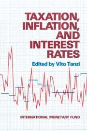 Taxation, Inflation, and Interest Rates Vito Mr. Tanzi
