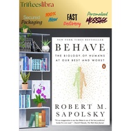 Behave Robert M. Sapolsky