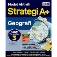 MODUL AKTIVITI : STRATEGI A+ GEOGRAFI TINGKATAN 3 KSSM ( 2025 )