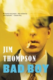 Bad Boy Jim Thompson