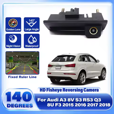 Rear View Camera For Audi A3 8V S3 RS3 Q3 8U F3 2015~2018 HD CCD Trunk Handle Back Parking Reversing