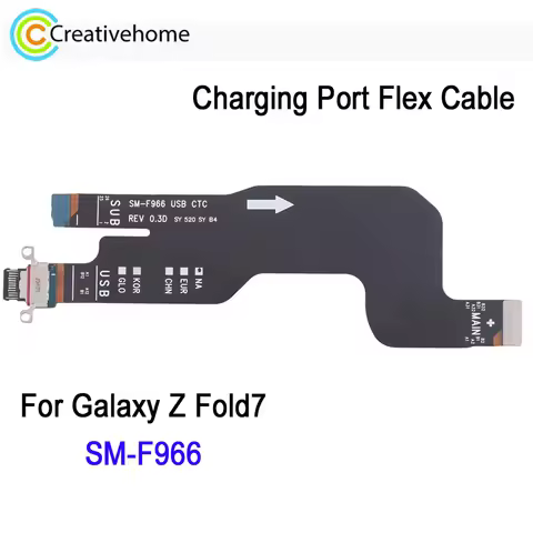 Fold7 Charging Port Flex Cable For Samsung Galaxy Z Fold 7 SM-F966, USB Charging Port To Mainboard C