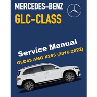 MERCEDES-BENZ GLC43 AMG X253 (2016-2022) SERVICE WORKSHOP MANUAL