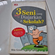 3 arts forget to teaching in school?