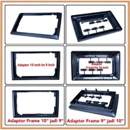 Double Din Android Head Unit Adapter Frame 9" to 10" and 10" to 9"