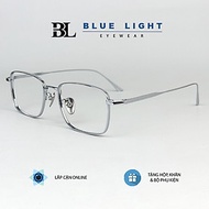 Gọng Kính Cận Giả Cận Nam Nữ Cao Cấp Titanium BLUE LIGHT, Mắt Chữ Nhật Nhỏ Dày Dặn, Nhẹ Dẻo Bạc, Đen