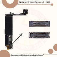 24 PIN SOCKET TOUCH ON BOARD 7/7G 3D NEW ORIGINAL