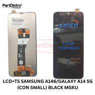 LCD+TS FOR SAMSUNG A146/GALAXY A14 5G SERIES