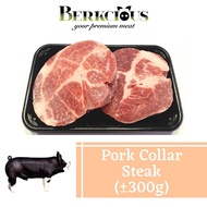 Berkcious Free Range Black Pork - Collar Steak 中嘴/颈肉 (±300g)