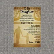 1 Piece Poster To My Daughter Love Dad You Will Never Lose Quotes Art Film Print Silk Poster For You