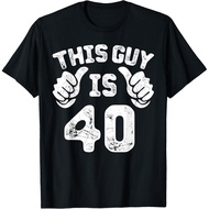 This Guy is 40 Years Old Ideas for 40th Birthday T-Shirt