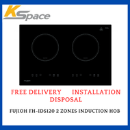 FUJIOH FH-ID5120 2 ZONES INDUCTION HOB - 1 YEAR LOCAL WARRANTY