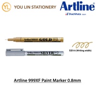 Artline 999XF Metallic Paint Marker 0.8mm