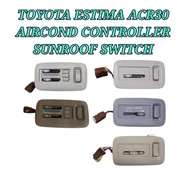 Aircond Controller / Sunroof Switch Toyota Estima Previa ACR30 00-05 Aircond Controller / Sunroof Sw