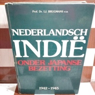Buku Original NEDERLANDSCH INDIE ONDER JAPANSE BEZETTING 1942-1945 I.J