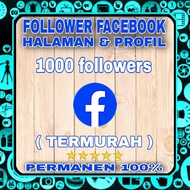 FOLLOWERS FACEBOOK FANSPAGE & PROFIL PERMANEN