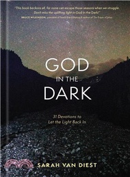 God in the Dark ─ 31 Devotions to Let the Light Back in