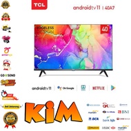 TCL 40A7 LED TV 40 Inch Smart Android TV Frame Less HDR Dolby Audio - Panel A+ NEW SERIES!!!