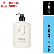 NOW & THAN SCALP SHAMPOO 500ML