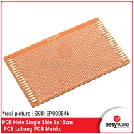 PCB SINGLE SIDE 9x15cm PCB MATRIX 9x15 PCB HOLE 9x15 cm