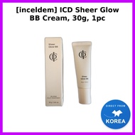 [inceldem] ICD Sheer Glow BB Cream, 30g, 1pc / Korean BB Cream / Sheer Glow Finish / 100% Genuine by