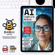 AI: The Complete Manual – Master ChatGPT, Gemini and more