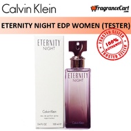 Calvin Klein cK Eternity Night EDP for Women (100ml Tester) Eau de Parfum Eternal [Brand New 100% Authentic Perfume/Fragrance]