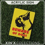 Beware Of Dog Sign Acrylic Sign High Quality With The Dog