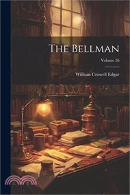 The Bellman; Volume 26