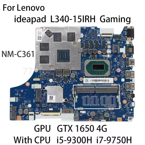 Laptop Motherboard For Lenovo ideapad L340-15IRH Gaming NM-C361 CPU:i5-9300H i7-9750H GPU GTX 1650 4