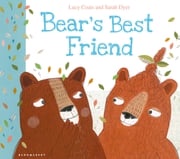 Bear's Best Friend Ms Lucy Coats