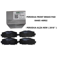 PERODUA FRONT BRAKE PAD 04465-46R02 PERODUA ALZA NEW 2018'' 04465-46R02