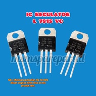 IC REGULATOR L 7815 VC