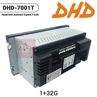 Head Unit Mobil - Android - DHD 7001T - Toyota - 7 inch - Car Head Unit - TOYOTA PNP