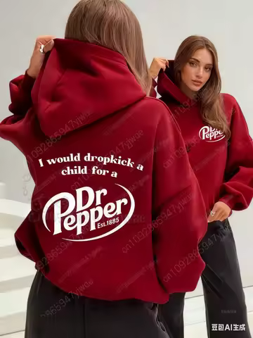 I Would Dropkick A Child For A Dr. Pepper Hoodie Kid'S Solid Color Sweatshirt Autumn&Winter Women'S 
