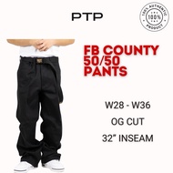 FB County 50/50 Pants OG Fit Chicano Gangsta WestCoast