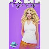 Fame: Taylor Swift 1