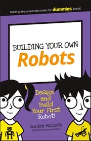 Building Your Own Robots Gordon McComb