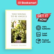 Too Young To Be Angels - Paperback - English - 9780595434398