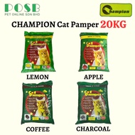 CHAMPION Cat Pamper / Cat Litter 20kg / Pasir Kucing 20kg / Pasir Kucing Murah / Pasir Kucing Wangi